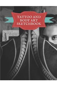 Tattoo And Body Art Sketchbook