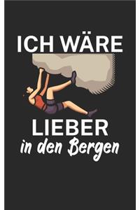 Ich wäre lieber in den Bergen