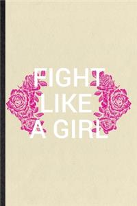 Fight Like A Girl