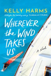 Wherever the Wind Takes Us
