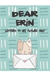 Dear Erin, Letters to My Future Self