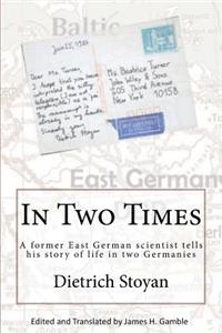 In Two Times