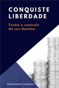 Conquiste liberdade