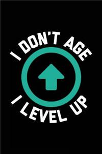 I Don't Age I Level Up