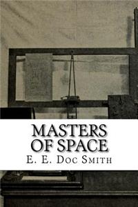 Masters of Space