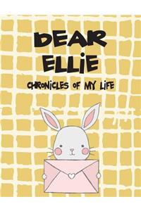 Dear Ellie, Chronicles of My Life