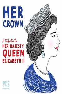 2022 Her Crown Wall Calendar
