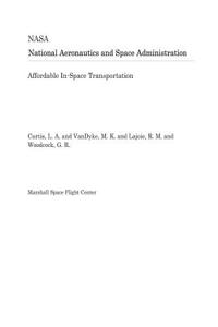 Affordable In-Space Transportation