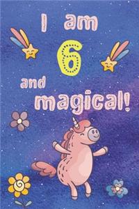 I Am 6 and Magical