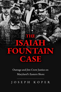 Isaiah Fountain Case