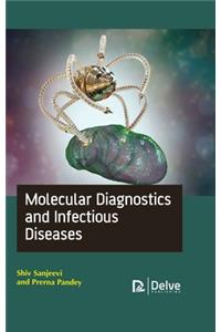 Molecular Diagnostics and Infectious Diseases