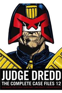 Judge Dredd: The Complete Case Files 12