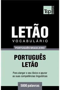 Vocabulário Português Brasileiro-Letão - 5000 palavras