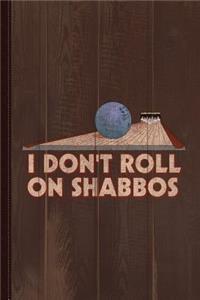 I Don't Roll on Shabbos Vintage Journal Notebook