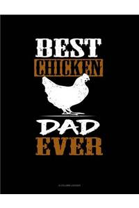 Best Chicken Dad Ever