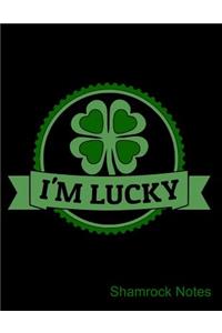I'm Lucky Shamrock Notes