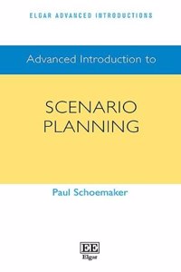 Advanced Introduction to Scenario Planning