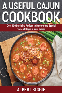 A Useful Cajun Cookbook