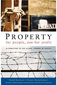 Property for People, Not for Profit