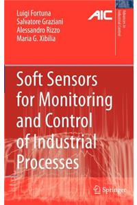 Soft Sensors for Monitoring and Control of Industrial Processes