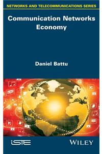 Communication Networks Economy