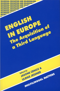 English in Europe the Acquisition of a Third Language