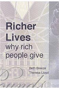 Richer Lives: Why Rich People Give