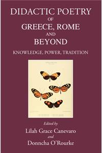 Didactic Poetry of Greece, Rome and Beyond