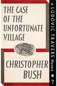 Case of the Unfortunate Village