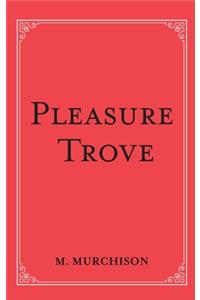 Pleasure Trove