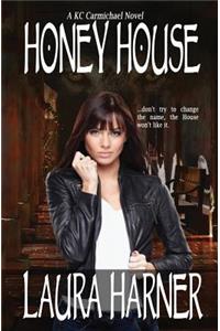 Honey House
