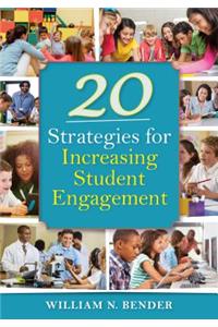 20 Strategies for Increasing Student Engagement