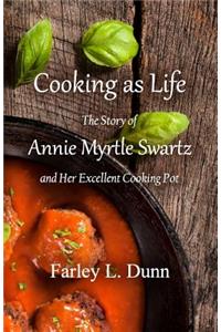 Cooking as Life