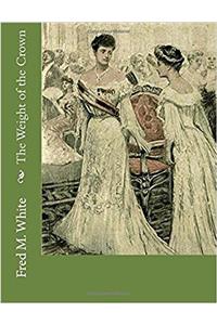 Weight of the Crown
