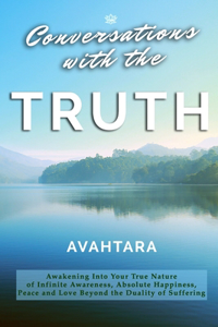 Conversations with the Truth