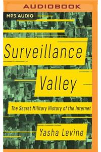 Surveillance Valley