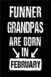 Funner Grandpas Are Born In February