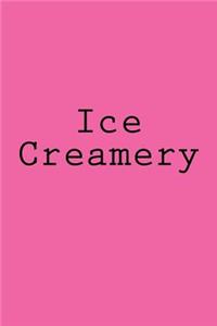 Ice Creamery