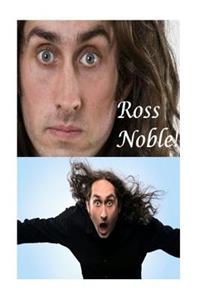 Ross Noble!