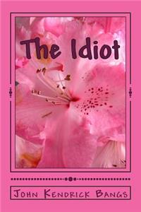 The Idiot