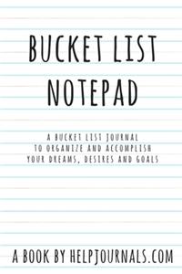 Bucket List Notepad