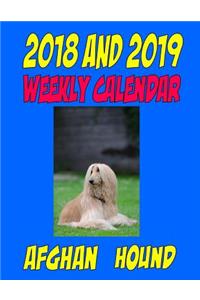 2018 and 2019 Weekly Calendar Afghan Hound