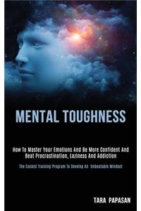 Mental Toughness