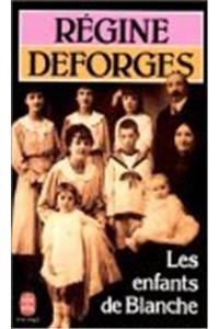 Les Enfants De Blanche