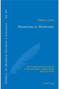 Mysticism as Modernity