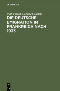 deutsche Emigration in Frankreich nach 1933