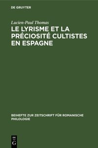 Le Lyrisme Et La Préciosité Cultistes En Espagne