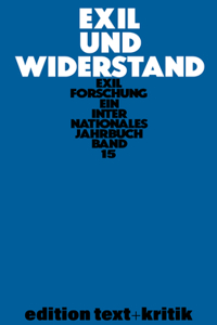 Exil Und Widerstand
