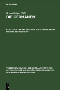 Von Den Anfängen Bis Zum 2. Jahrhundert Unserer Zeitrechnung