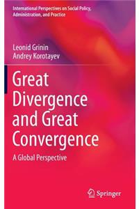 Great Divergence and Great Convergence